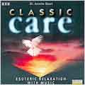 Classic Care - Esoteric Relaxation with Music