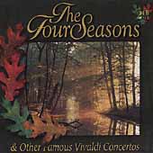The Four Seasons and Other Famous Vivaldi Concertos