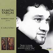 Canzoni / Ramon Vargas, Roberto Negri
