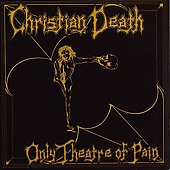 Only Theatre of Pain