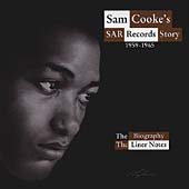 Sam Cooke's SAR Records Story 1959 - 1965