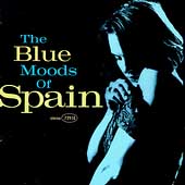 Blue Moods Of Spain, The