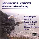 Women's Voices - Five Centuries of Song / Pilgrim, et al