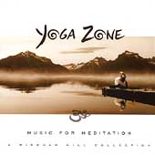 Yoga Zone: Music For Meditation