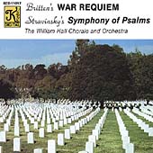 Britten: War Requiem;  Stravinsky: Symphony of Psalms