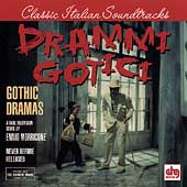 Drammi Gotici (Gothic Dramas)