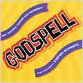 Godspell: 2001 National Touring Cast Recording. Music composed by Stephen Schwartz