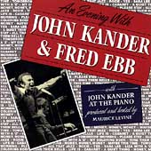 An Evening With John Kander & Fred Ebb
