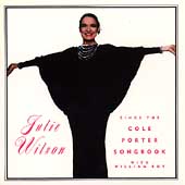 Julie Wilson Sings the Cole Porter Songbook With William Roy