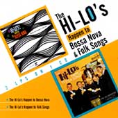 The Hi-Lo's Happen to Bossa Nova/The Hi-Lo's Happen to Folk Song
