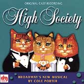 High Society - 1998 Broadway Cast