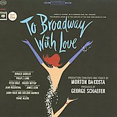 To Broadway With Love