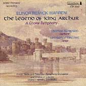 Warren: The Legend of King Arthur / Kawalla, Hampson, et al