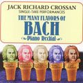 The Many Flavors of Bach / Jack Richard Crossan