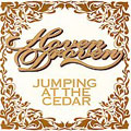 Jumping at the Cedar