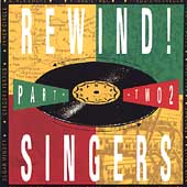 Rewind! Part 2: The Singers