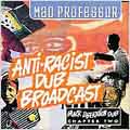 Anti-Racist Dub Broadcast