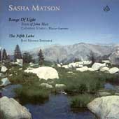 Matson: Range of Light, Fifth Lake / Robbin, Just Strings