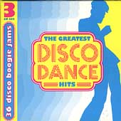 The Greatest Disco Dance Hits [Box]