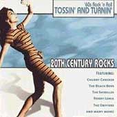 20th Century Rocks Vol. 6...Tossin' & Turnin'