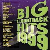 Big Soundtrack Hits 1999