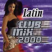 Latin Club Mix 2000