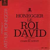 Honegger: Le Roi David / Charles Dutoit