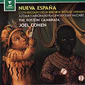 Nueva Espana - Victoria, etc / Cohen, Boston Camerata, et al