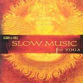 Slow Music For Yoga