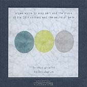 Part, Byrd, Kotter et al:Organ Music/Lorenzo Ghielmi