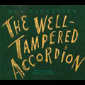 The Well Tampered Accordion [Digipak]