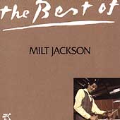 Best Of Milt Jackson (Pablo)