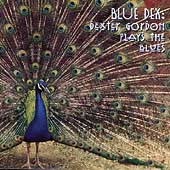 Blue Dex: Dexter Gordon Plays The Blues