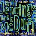 Bill Jennings/Jack McDuff