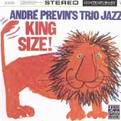 Andre Previn's Trio Jazz: King Size!