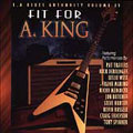 Fit For A. King: L.A. Blues...Volume IV