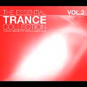 The Essential Trance Collection, Vol.2