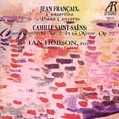 Francaix, Saint-Saens: Piano Concertos / Ian Hobson