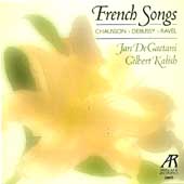 French Songs - Chausson, Debussy, Ravel / DeGaetani, Kalish