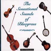 Sensational Sounds Of Bluegrass