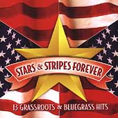 Stars & Stripes Forever, 13 Grassroots &... Hits