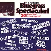 Original Bluegrass Spectacular!, The