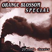 Orange Blossom Special: 20 Fiddle Classics