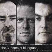 The 3 Tenors Of Bluegrass