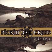 Pickin' on Creed: A Tribute