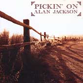 Pickin' on Alan Jackson