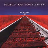 Pickin' on Toby Keith Vol. II
