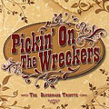 Pickin' on the Wreckers: The Bluegrass Tribute