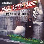 Lights! Camera! Passion!: Jazz And The Italian Cinema