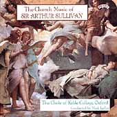 Sullivan: Church Music /Plumley, Laflin, Keble College Choir